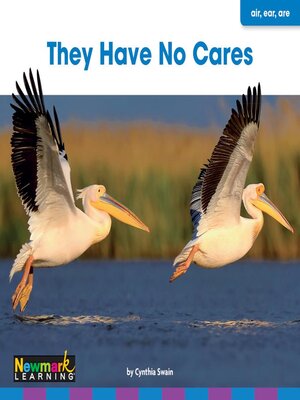 cover image of They Have No Cares